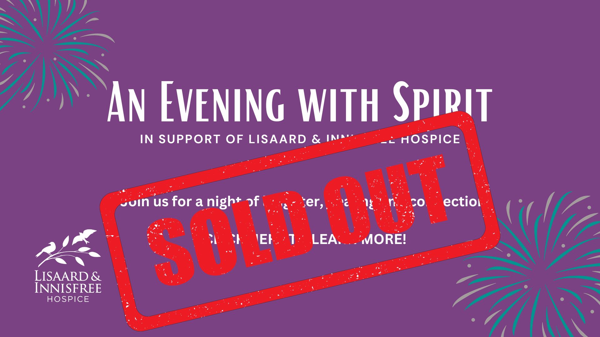 An Evening With Spirit Event is sold out